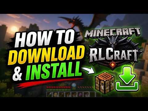 How To Download & Install RLCraft - Easy Guide