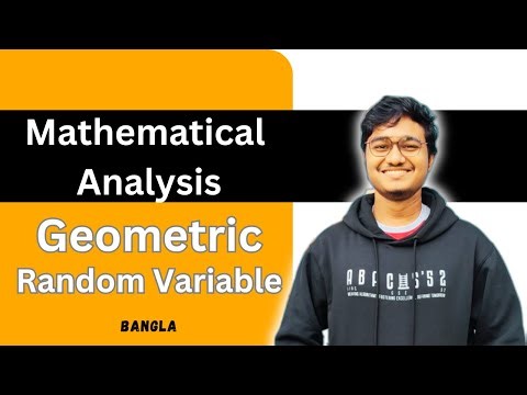 Geometric Random Variables/Distribution with Example in Bangla || Mathematical Analysis || CSE