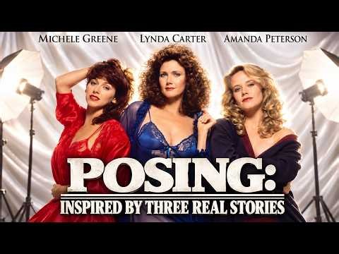 Lynda Carter's Lost 1991 Drama! | POSING: INSPIRED BY THREE REAL STORIES (Full Movie)