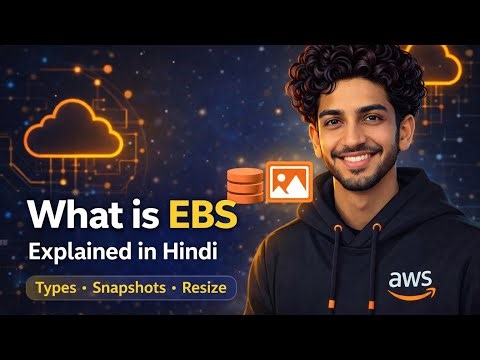 What is EBS explained in Hindi | Types, Snapshots & Resize explained