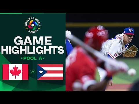 Canada vs. Puerto Rico 2026 World Baseball Classic | Game Highlights