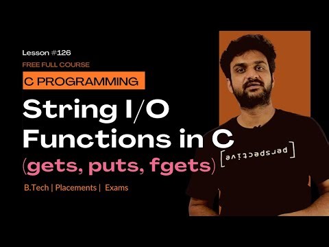 Built-In String I/O Functions in C (gets, puts, fgets) || C Programming || Lesson 126 ||