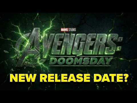 BREAKING! AVENGERS DOOMSDAY CHANGING RELEASE DATE?!