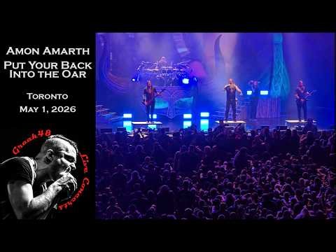 Amon Amarth - "Put Your Back Into the Oar" - Toronto - May 1, 2026