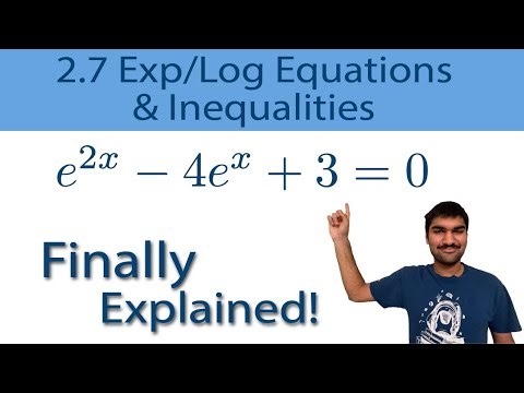 2.7 Exponential & Logarithmic Equations & Inequalities