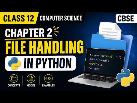 File Handling in Python II Chapter 2 II Class 12 II Harshit Srivastava