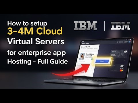 How to setup IBM Cloud Virtual Servers for enterprise app hosting - Full Guide