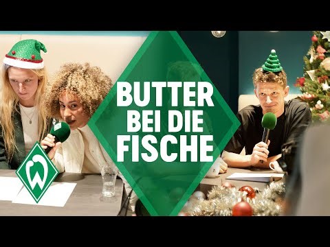 BUTTER BEI DIE FISCHE: X-MAS-Edition Fanclubweihnachtsfeier | SV Werder Bremen