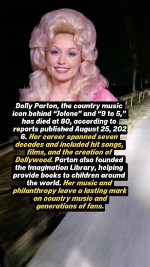 Dolly Parton Dies at 80: Remembering the Country Music Legend Behind “Jolene” and “9 to 5” #Short