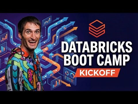 Databricks AI Boot Camp Kickoff