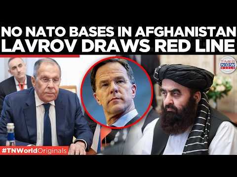 Russia Warns NATO: Lavrov Calls Afghanistan Infrastructure ‘Categorically Unacceptable’