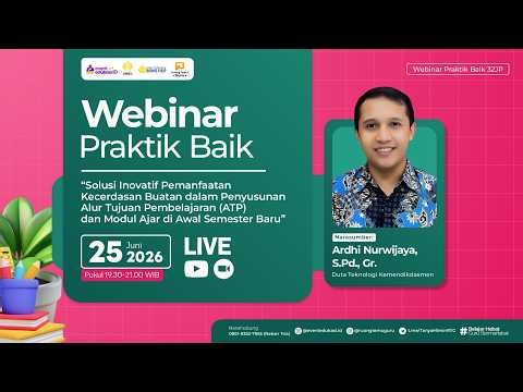 H2: Webinar Pemanfaatan Kecerdasan Buatan dalam Penyusunan Alur Tujuan Pembelajaran dan Modul Ajar
