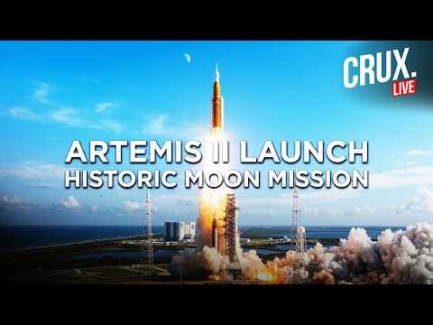 NASA LIVE | Artemis II Launch | Liftoff From Kennedy Space Center | Moon Rocket | Astronauts | Crux
