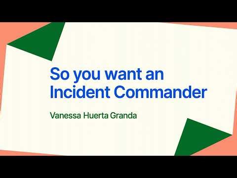 SREcon26 Americas - So You Want a New Incident Commander—Lessons from Building Incident Response...
