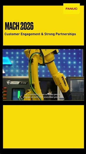 FANUC at MACH 2026 Partnerships Powering Manufacturing Innovation