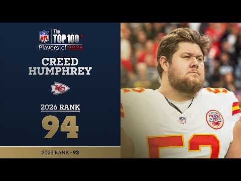 94: Creed Humphrey (C, Chiefs | Top 100 Players of 2026