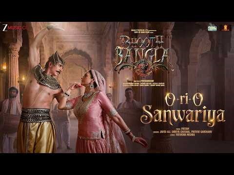 O Ri O Sanwariya - Bhooth Bangla | Akshay Kumar, Tabu, Wamiqa G | Pritam, Javed Ali, Shreya Ghoshal