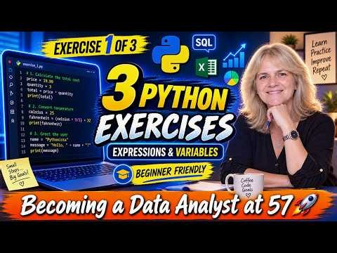 Python for Beginners: Expressions and Variables Practice | Part 1 of 3