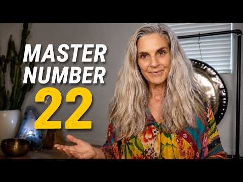 Weekly Numerology--Master Number 22-Why your life was not meant to be small