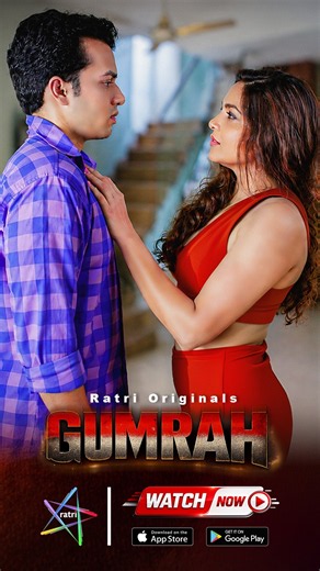 Gumrah | Promo | Playing Now | To Watch Full Video Download & Subscribe RATRI App Now