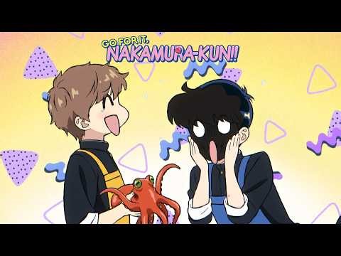 "Will You Be My Friend?" | Go For It, Nakamura-kun!!