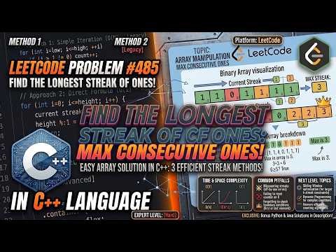 LeetCode 485: Max Consecutive Ones | Easy Array Solution in C++
