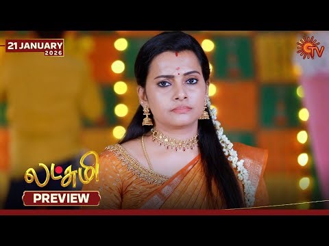 Lakshmi - Preview | 21 Jan 2026 | Tamil Serial | Sun TV