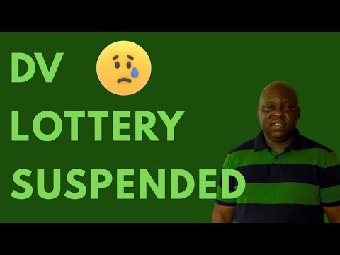 BREAKING NEWS: GREEN CARD LOTTERY (DV LOTTERY) IS PAUSED (SUSPENDED)