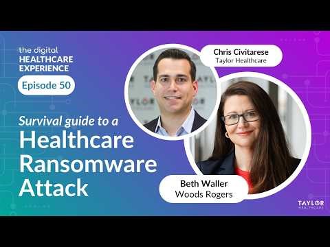 Foolproof? A Healthcare Guide to Ransomware Attacks