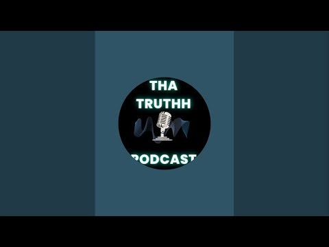 Tha Truthh Podcast: