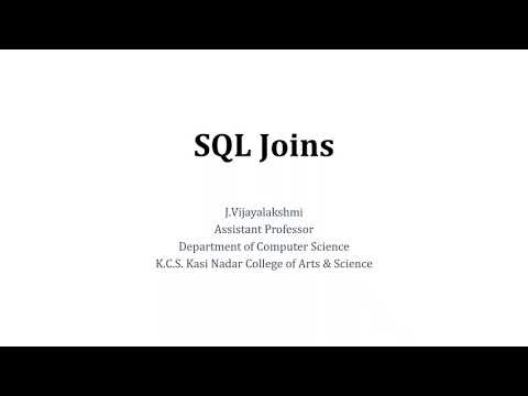 Joins in SQL | Mrs.J.Vijayalakshmi | Department of Computer Science