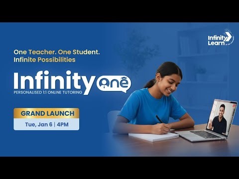 Infinity One Launch | Personalized 1:1 Tutoring at Infinity Learn | Class 4 - 12 @InfinityLearnEdu