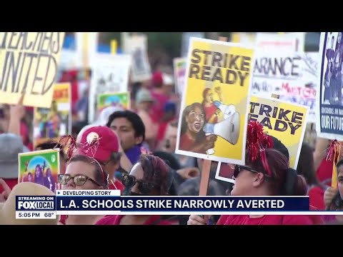 LAUSD narrowly avoids strike after reaching deal overnight | FOX 11 LA