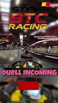 Experience Factory #Karting #EUPEN - Pro All In Stint 1 Part 2 - #STEILS #BTC #racing #viral