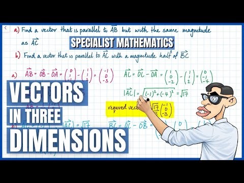 Vector Algebra Basics – Example Question - WACE ATAR Specialist Mathematics (Year 12)