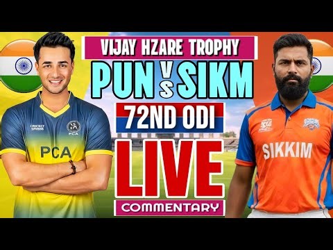 VIJAY HAZARE TROFHY MATCH | PUNJAB VS SIKKIM | TODAY CRICKET MATCH SCORE | COMMENTARY #punjabcricket