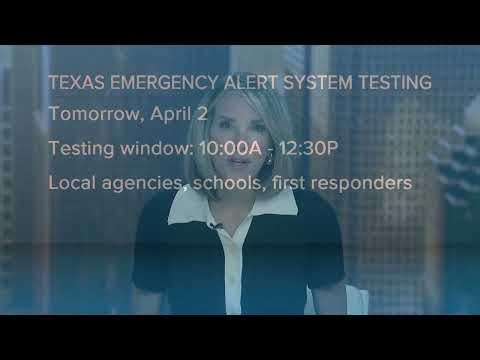 Texas to run statewide test of emergency alert systems