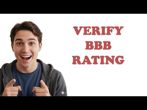 How Can I Check a Business's BBB Rating?