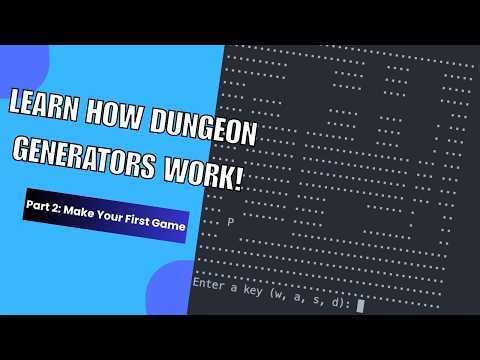 Make Your First Game (Part 2) | Learn How Dungeon Generators Work