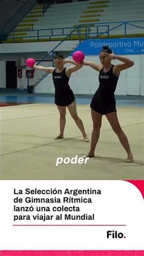 The Argentine Rhythmic Gymnastics National Team has launched a fundraiser to travel to the World ...
