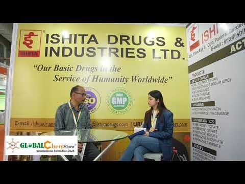 Ishita Drugs & Industries Limited at GlobalChemShow 2025 | Chemical & Pharma Innovation