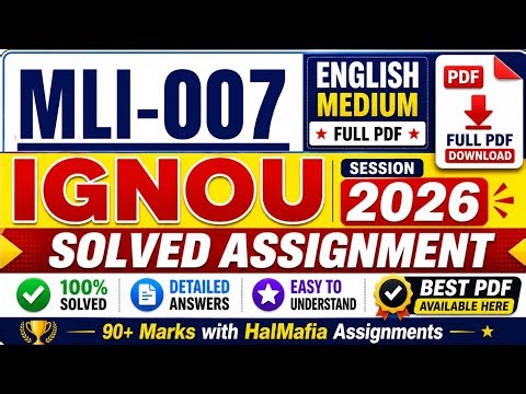 IGNOU MLI 007 Solved Assignment 2026