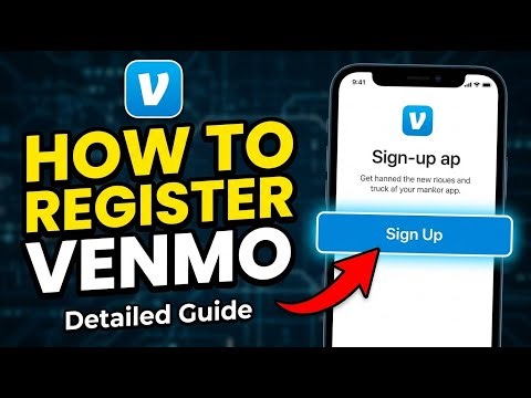 How to register for Venmo - Detailed Guide