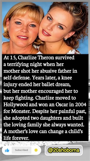 Charlize Theron's Heartbreaking Childhood Story ❤️ | A Mother's Love Saved Her