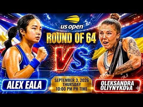 🔴LIVE! ALEX EALA vs OLEKSANDRA OLIYNYKOVA •󠁏 Round of 64 2026 US OPEN •󠁏 Tennis Watchalong