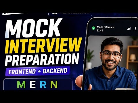 Mock Interview Preparation for MERN & Next.js | Frontend + Backend Live Session 🚀