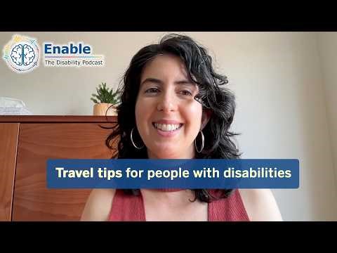 Travel tips for disabilities with 'Blindish Latina' Catarina Rivera (Enable: The Disability Podcast)