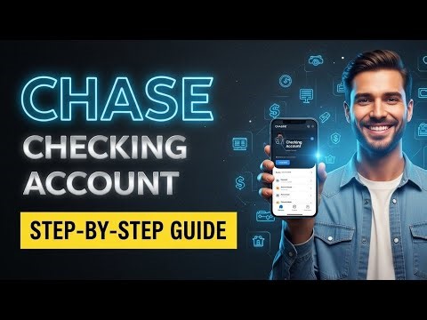 How to Use a Chase Checking Account: Beginner’s Step-by-Step Guide