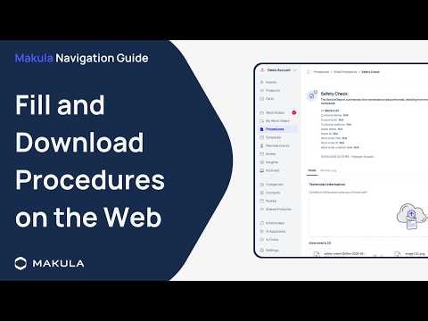 Fill and Download Procedures on the Web | Navigating Workflows in Makula