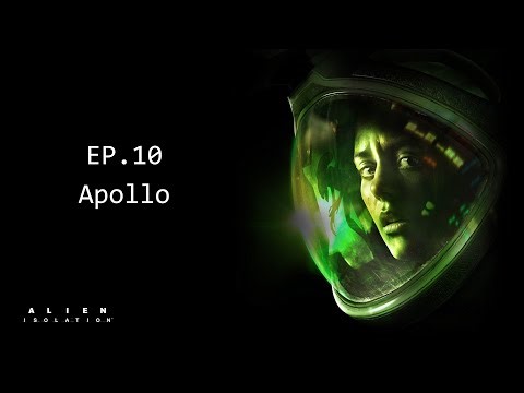 Alien Isolation EP.10 - Directo Resubido